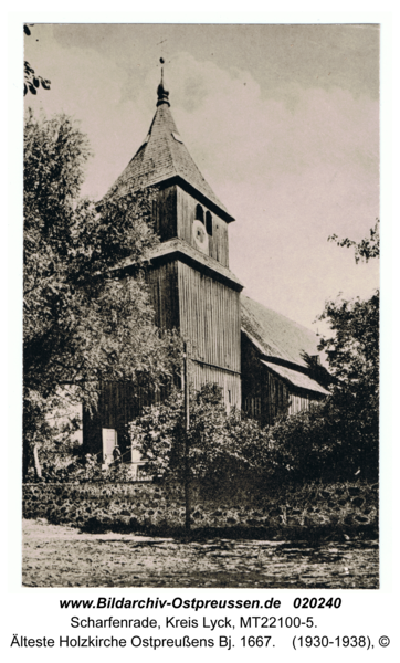 Scharfenrade, Älteste Holzkirche Ostpreußens Bj. 1667