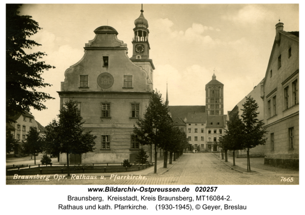 Braunsberg, Rathaus und kath. Pfarrkirche