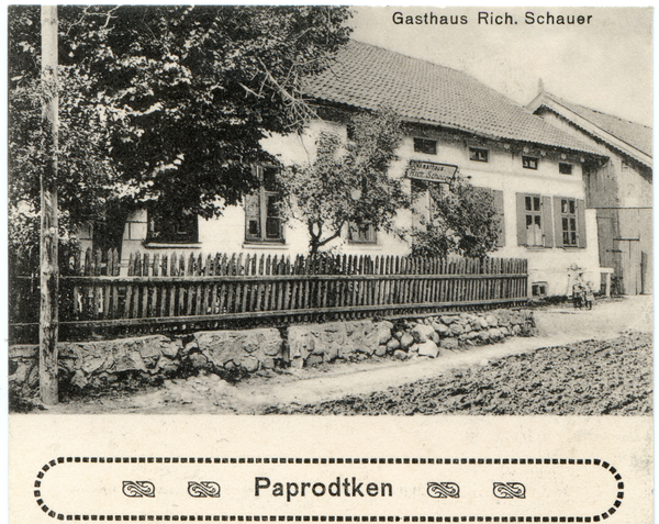 Paprodtken, Gasthaus Rich. Schauer