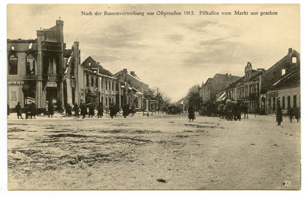 Pillkallen Kr. Schlossberg, Vom Markt aus gesehen - Kriegsschäden