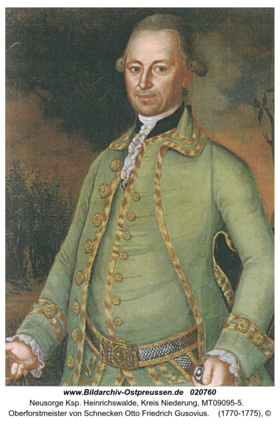 Neusorge, Oberforstmeister von Schnecken Otto Friedrich Gusovius