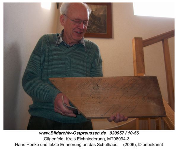 Gilgenfeld, Hans Henke und letzte Erinnerung an das Schulhaus