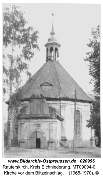 Rauterskirch, Kirche vor dem Blitzeinschlag