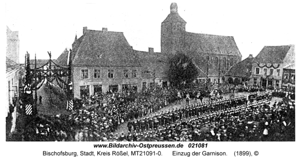 Bischofsburg, Einzug der Garnison