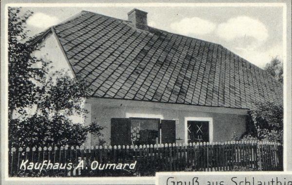 Schlauthienen, Kaufhaus A. Oumard