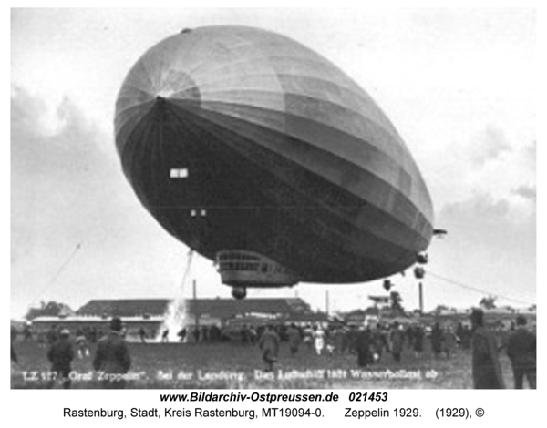 Rastenburg, Zeppelin 1929