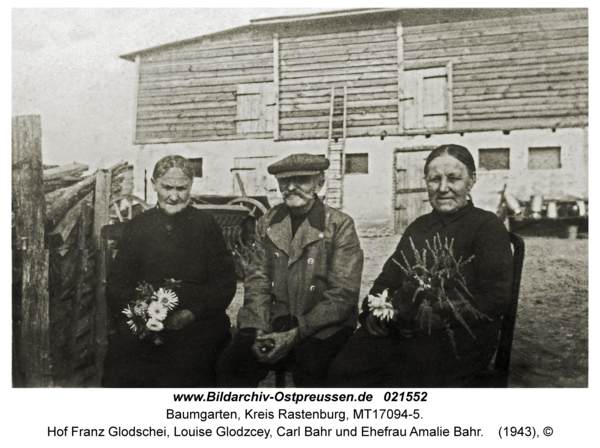 Baumgarten Kr. Rastenburg, Hof Franz Glodschei, Louise Glodzcey, Carl Bahr und Ehefrau Amalie Bahr