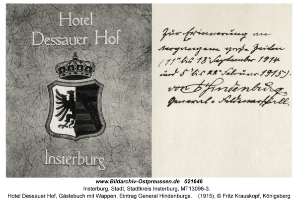Insterburg, Hotel Dessauer Hof, Gästebuch mit Wappen, Eintrag General Hindenburgs