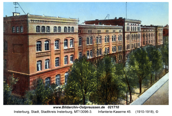Insterburg, Infanterie-Kaserne 45
