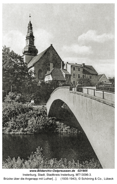 Insterburg, Brücke über die Angerapp mit Lutherkirche