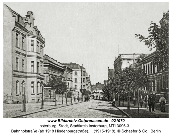 Insterburg, Bahnhofstraße (ab 1918 Hindenburgstraße)