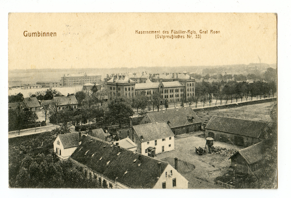 Gumbinnen, Kasernement des Füsilier-Regiments Graf Roon Nr. 33