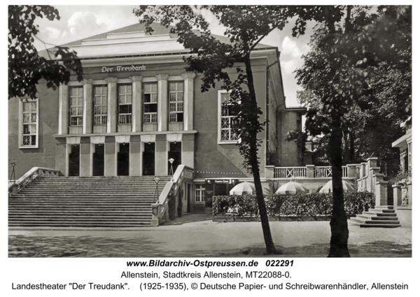 Allenstein, Landestheater "Der Treudank"