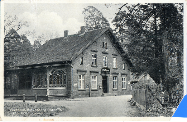 Braunsberg, Ostpr., Waldhaus
