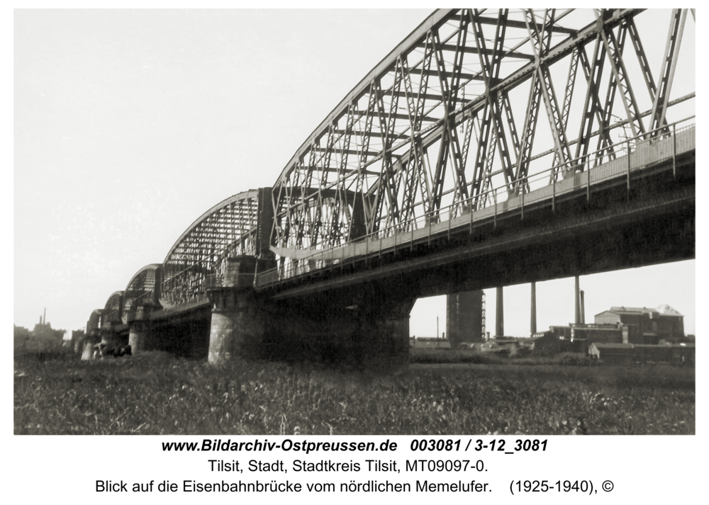 Tilsit, Blick auf die Eisenbahnbrücke vom nördlichen Memelufer