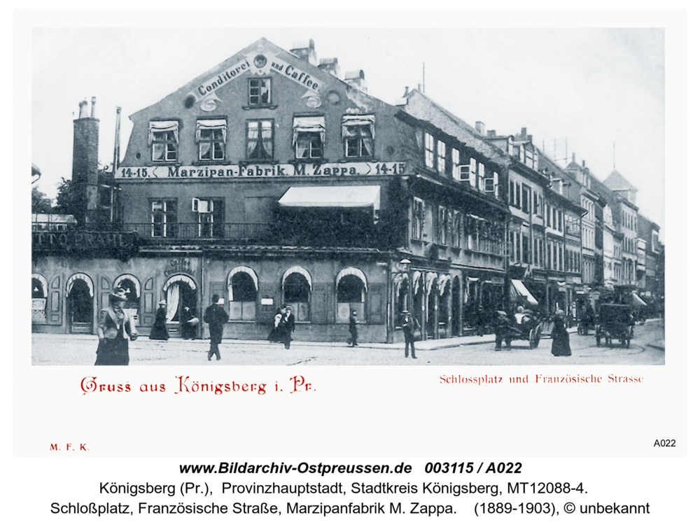 Königsberg, Schloßplatz, Französische Straße, Marzipanfabrik M. Zappa