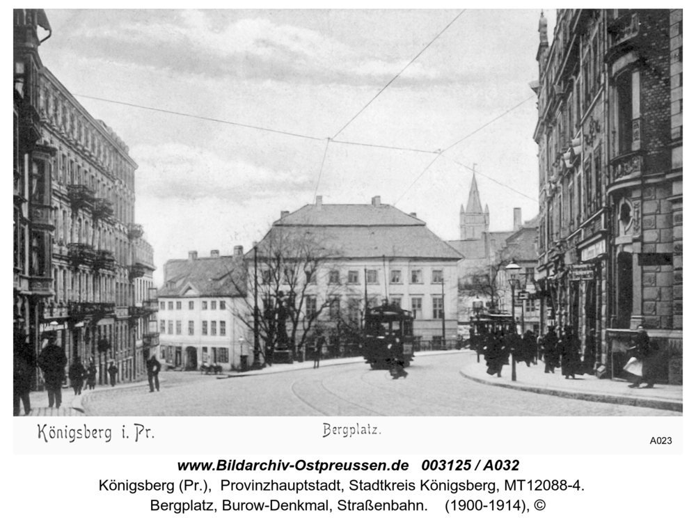 Königsberg, Bergplatz, Burow-Denkmal, Straßenbahn