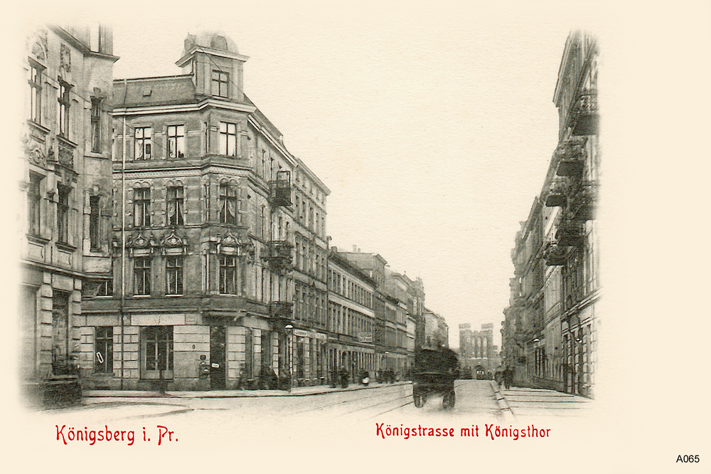 Königsberg, Königstraße, Ecke Dinterstraße, Königstor