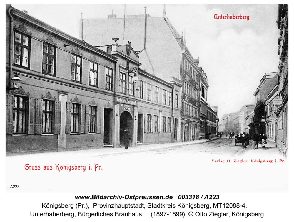 Königsberg, Unterhaberberg, Bürgerliches Brauhaus