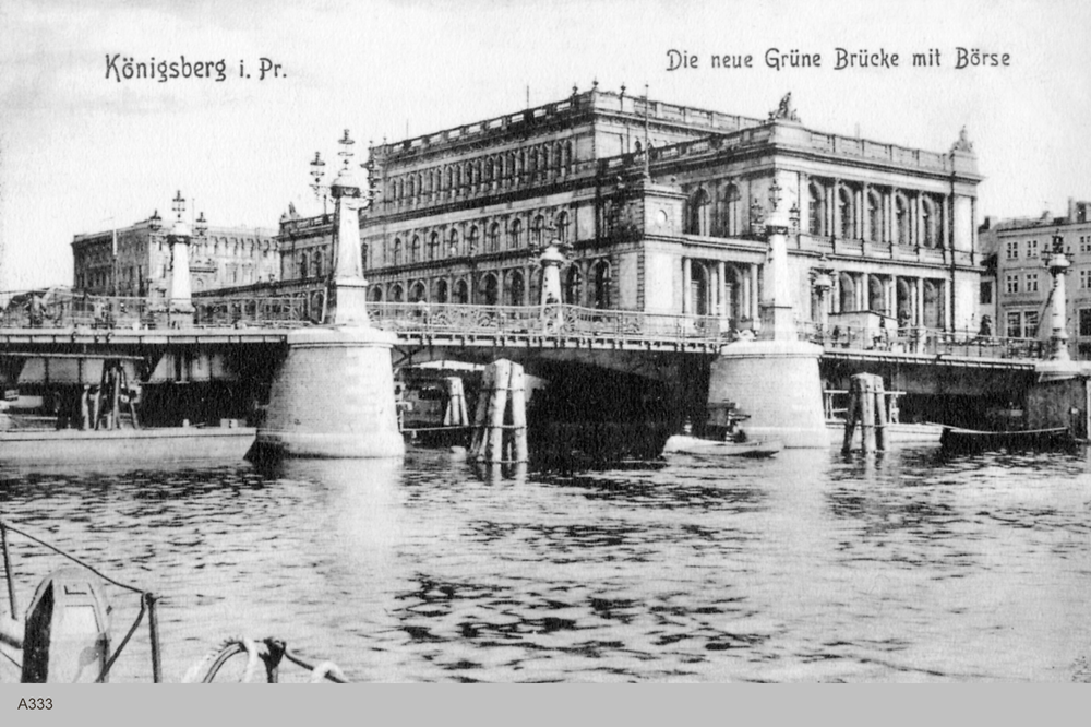 Königsberg, Börse, Grüne Brücke