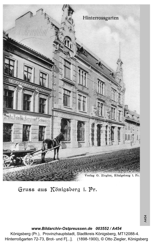 Königsberg (Pr.), Hinterroßgarten 72-73, Brot- und Feinbäckerei F. Schwarzlos, Getreidepresshefe Fabrik A. Mendthal