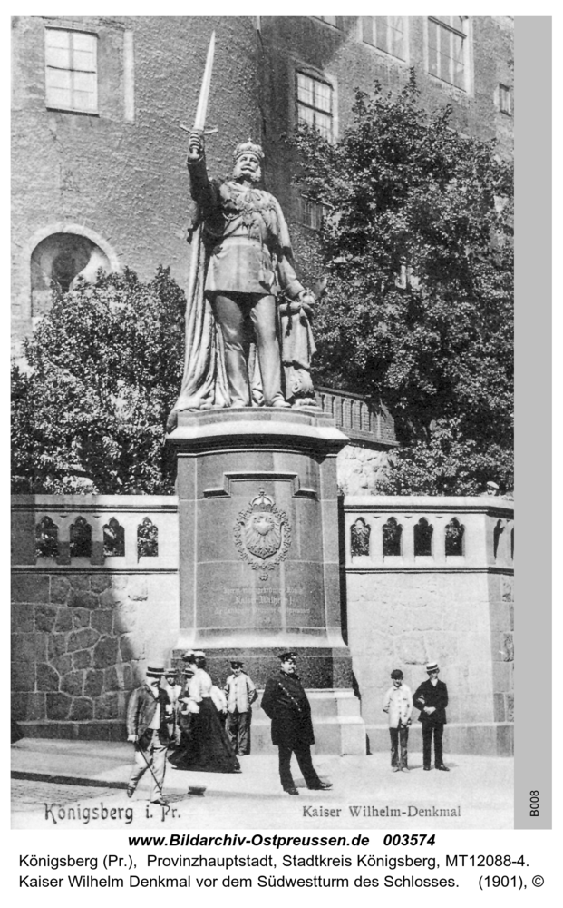 Königsberg, Kaiser Wilhelm Denkmal vor dem Südwestturm des Schlosses