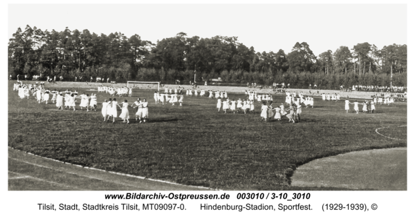 Tilsit, Hindenburg-Stadion, Sportfest