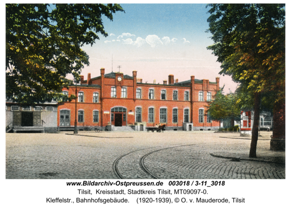 Tilsit, Kleffelstr., Bahnhofsgebäude