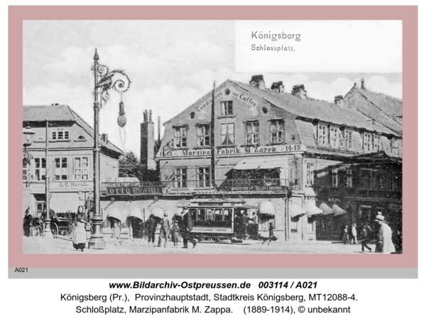 Königsberg, Schloßplatz, Marzipanfabrik M. Zappa