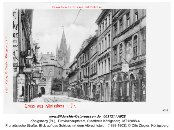 Königsberg (Pr.), Französische Straße, Blick auf das Schloss mit dem Albrechtstor