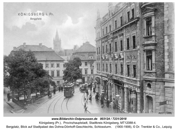 Königsberg (Pr.), Bergplatz, Blick auf Stadtpalast des Dohna-Dönhoff-Geschlechts, Schlossturm