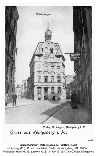 Königsberg (Pr.), Mittelanger Haus Nr. 13, zugleich Holländergasse Nr. 13-14