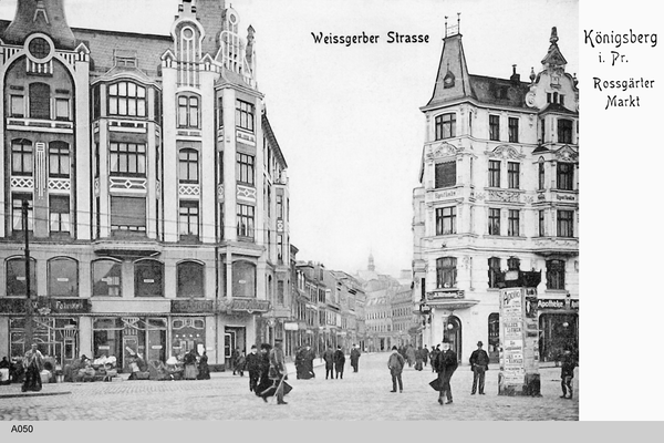 Königsberg, Weißgerberstraße, Roßgärter Markt