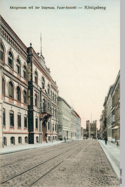 Königsberg, Königstraße mit der Ostpreußischen Feuersocietät