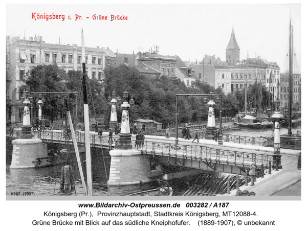 Königsberg, Grüne Brücke mit Blick auf das südliche Kneiphofufer