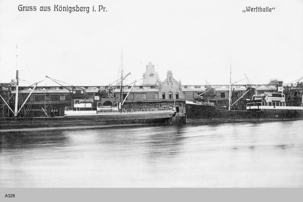 Königsberg, Werfthalle