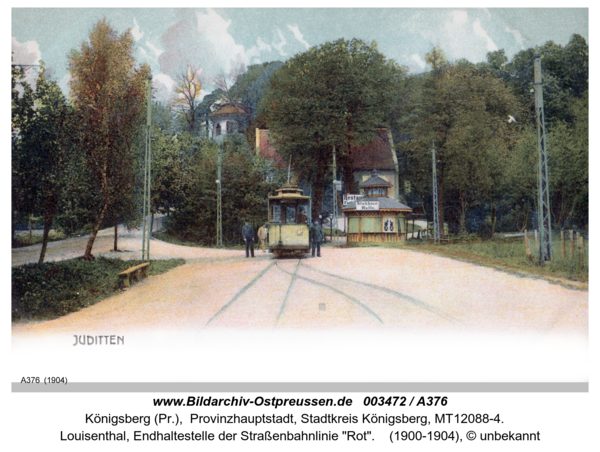 Juditten Kr. Königsberg, Louisenthal, Endhaltestelle der Straßenbahnlinie "Rot"