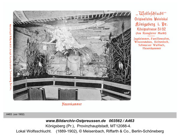 Königsberg, Lokal Wolfsschlucht