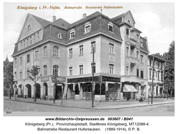 Königsberg, Bahnstraße Restaurant Hufenlauben