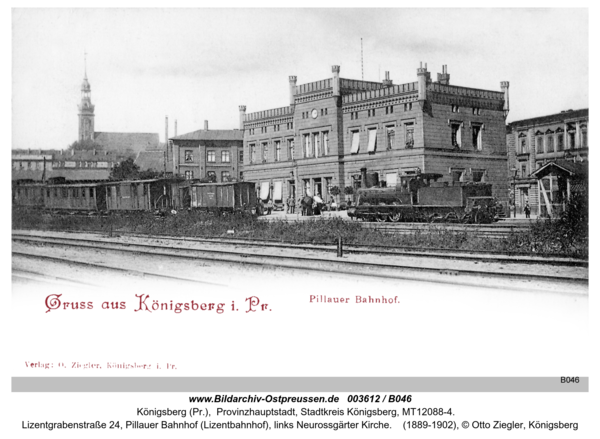 Königsberg (Pr.), Lizentgrabenstraße 24, Pillauer Bahnhof (Lizentbahnhof), links Neurossgärter Kirche