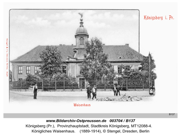 Königsberg, Königliches Waisenhaus