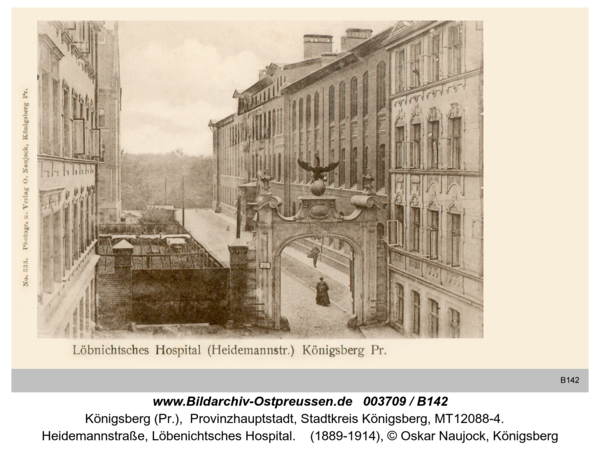 Königsberg (Pr.), Heidemannstraße, Löbenichtsches Hospital