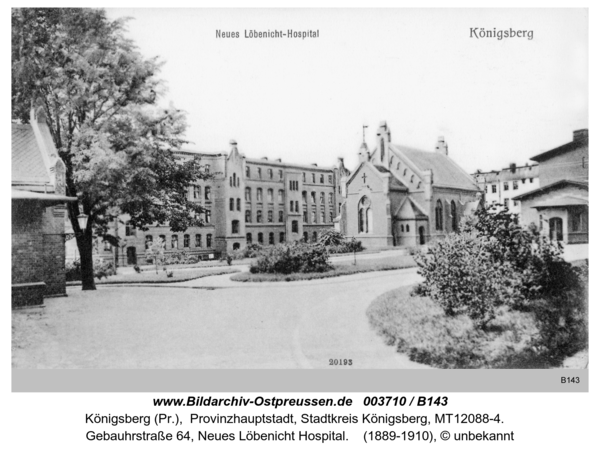 Königsberg (Pr.), Gebauhrstraße 64, Neues Löbenicht Hospital