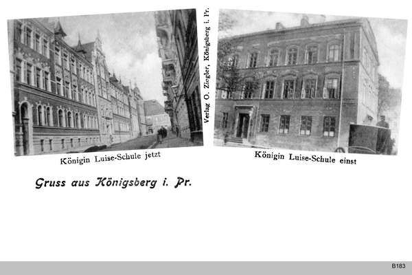 Königsberg, Königin-Luise-Schule "jetzt" und einst