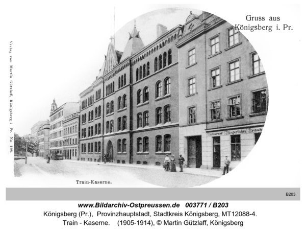 Königsberg, Train - Kaserne