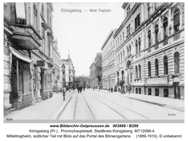 Königsberg (Pr.), Mitteltragheim, südlicher Teil mit Blick auf das Portal des Börsengartens