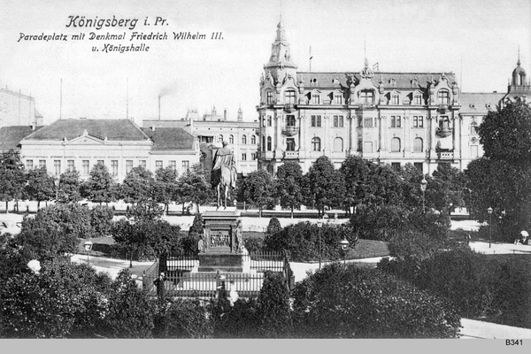 Königsberg, Paradeplatz, Denkmal und Königshalle