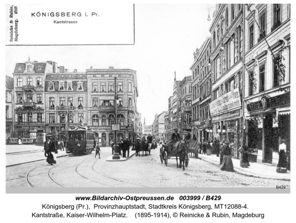 Königsberg, Kantstraße, Kaiser-Wilhelm-Platz