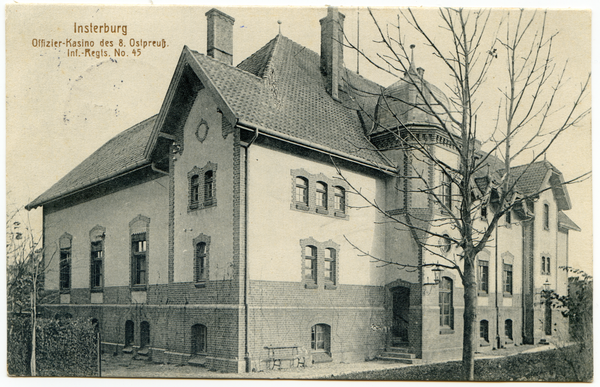 Insterburg, Offizierskasino des 8. Ostpreup. Inf.-Regts. Nr. 45