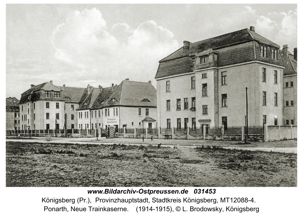 Bildarchiv Ostpreu en K nigsberg Pr Ponarth Neue Trainkaserne Bildarchiv Ostpreu en K nigsberg Pr Ponarth Neue Trainkaserne